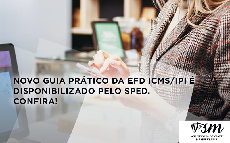 Novo Guia Pratico Da Efd Sm Assessoria - Contabilidade em Niterói | SM Contabilidade